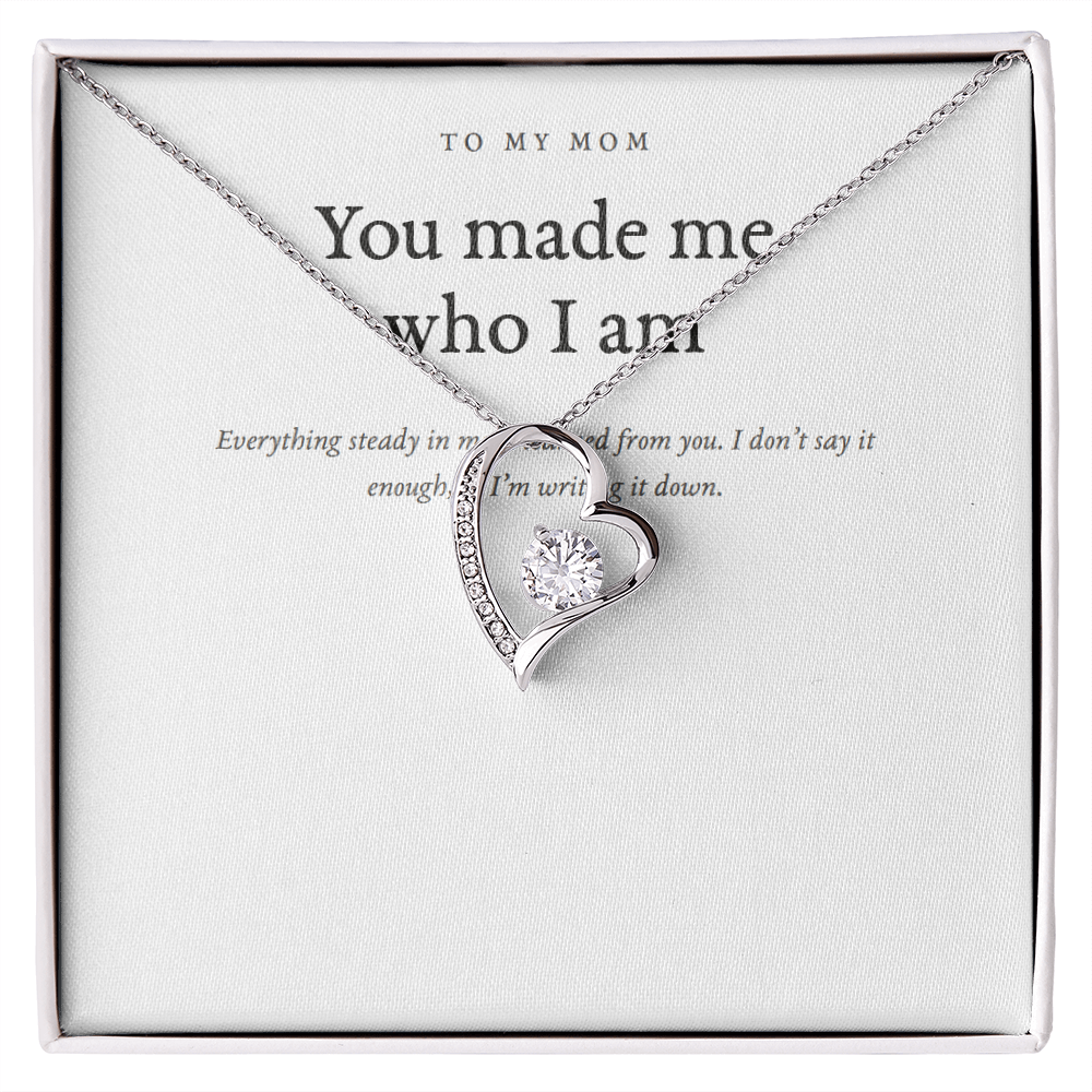 The Always Heart - To My Mom