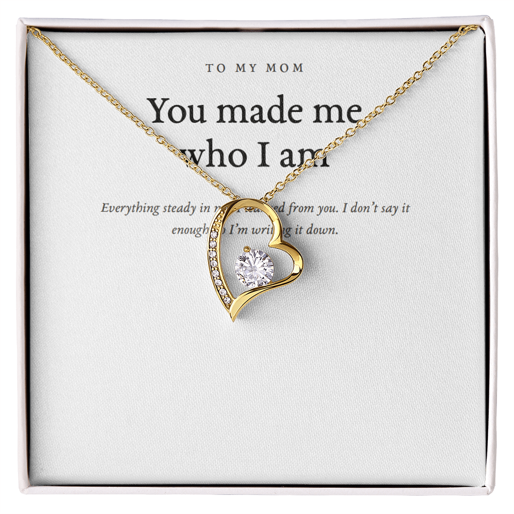 The Always Heart - To My Mom